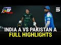 Full Highlights India A Vs Pakistan A Match 06 Asia Cup Rising Stars 2025 ZH13