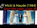 Micki Maude 1984 35mm Film Teaser Trailer Scope 4K