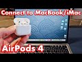 AirPods 4 How To Connect To MacBook IMac Via Bluetooth
