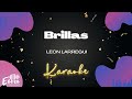 Leon Larregui - Brillas (Versión Karaoke)