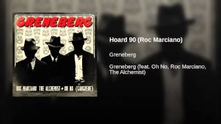 Hoard 90 (Roc Marciano)
