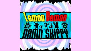 Damn Skippy - Lemon Demon (Full Album w/ Bonus Tracks)