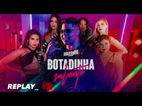 BOTADINHA SALIENTE - ROGERINHO