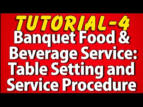 Banquet Food and Beverage Service Style (Tutorial 4)