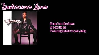 Smooth - Undercover Lover (Lyrics)