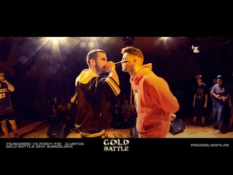 Francerro vs Porky 930 - Cuartos (Gold Battle Barcelona 2014)