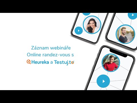 Online randez vous s Heureka.cz a Testuj.to (záznam webináře)