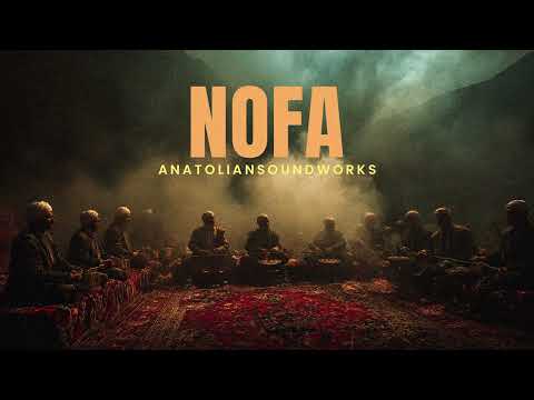 Nofa | Anatolian Soundworks