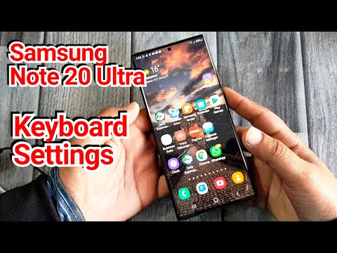Samsung Note 20 Ultra Keyboard Settings