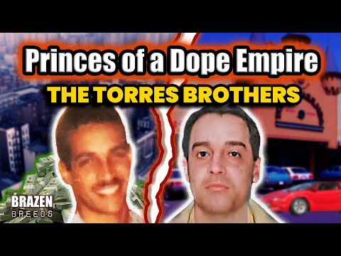Princes of a Dope Empire: The Reign, Fall & Redemption of The Torres Brothers