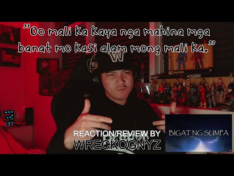 ISCHYROS - BIGAT NG SUMPA FT. KALASAG | Raw Reaction/Review By Wreckognyz