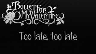 Bullet For my Valentine - A Place Where You Belong [HD + Lyrics]