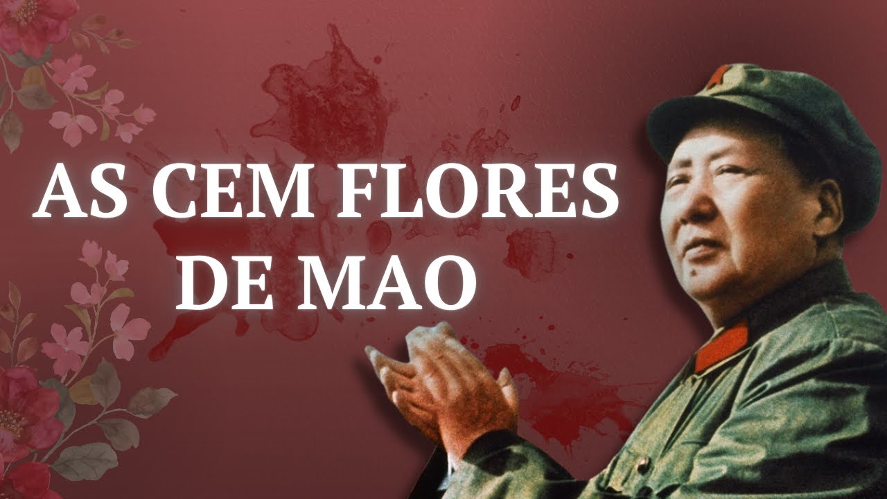 Censura e perseguição: As cem flores de Mao Tsé-Tung