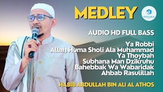 Download lagu Ahbab Rasulillah | Bahebbak Wabaridak | Subhana Man Dzikruhu | Ya Thoybah Medley Habib Abdullah mp3 Download lagu Ahbab Rasulillah | Bahebbak Wabaridak | Subhana Man Dzikruhu | Ya Thoybah Medley Habib Abdullah mp3