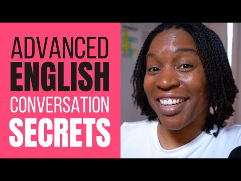How To Have An Advanced English Conversation Like A Native English Speaker