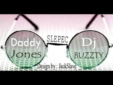 Daddy Jones - DADDY J-SLEPEC (Prod.DJ BUZZTY)