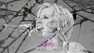 Pretty Music Video (Blended Mix, The Cranberries)