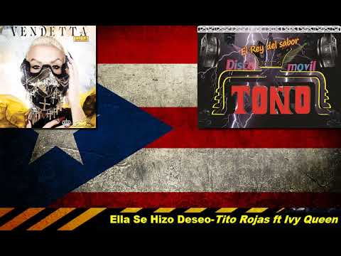 IVY QUEEN FT. TITO ROJAS -ELLA SE HIZO DESEO