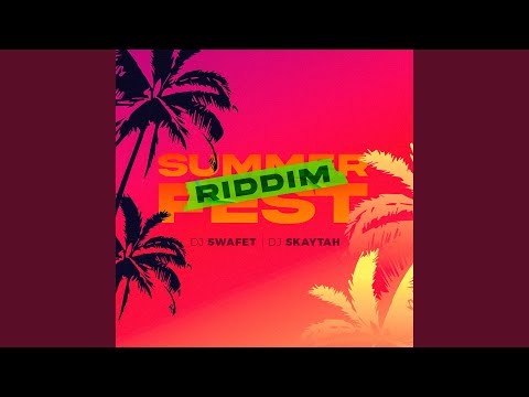 Summer Fest Riddim