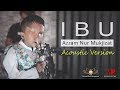 Ibu (Accoustic Version) - Azzam | Dangdut (Official Music Video)