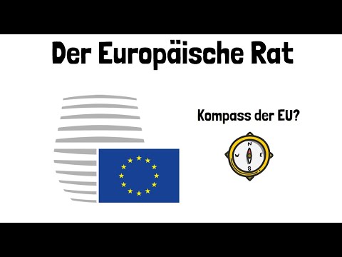 Der Europäische Rat - EU Institutionen - einfach erklärt