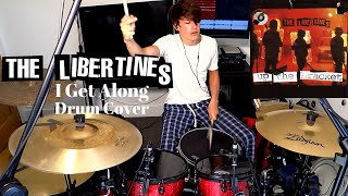 I Get Along - The Libertines - Drum Cover