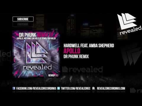 Hardwell feat. Amba Shepherd - Apollo (Dr Phunk Remix) [OUT NOW!]