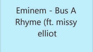 Eminem - Bus a Rhyme