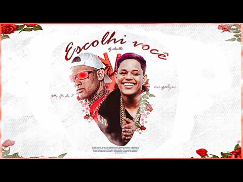MC GH do 7 e MC Gabzin - Escolhi Você (Áudio Oficial) LOVE FUNK