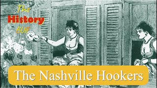 Civil War: The Nashville Hookers