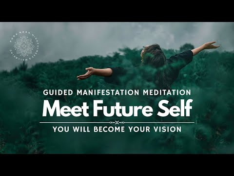 Meeting Your Future Self, Guided Manifestation Meditation