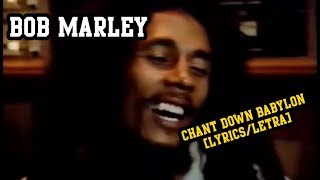 Chant down Babylon - Bob Marley (LYRICS/LETRA) (Reggae)