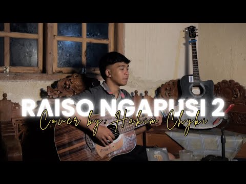 RAISO NGAPUSI 2 - TEKOMLAKU FT ERVINSOF - COVER HAKIM CHYKI