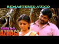 Paattu Solli 1440 60FPS AZHAGI REMASTER AUDIO