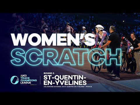 Women's Scratch race - Paris | 2022 UCI Track Champions League