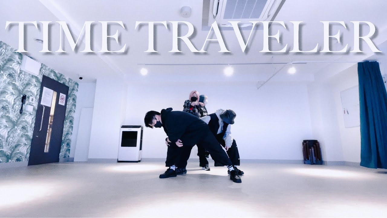 TIME TRAVELER -Dance Practice-