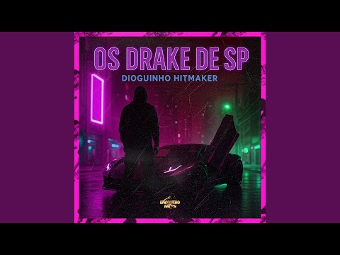 Os Drake de SP
