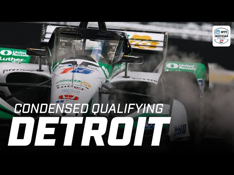 Condensed Qualifying | 2025 Chevrolet Detroit Grand Prix | INDYCAR SERIES