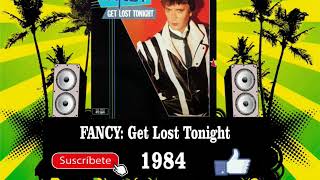 Fancy - Get Lost Tonight  (Radio Version)