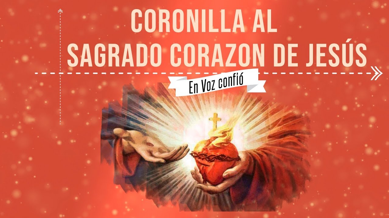 CORONILLA AL SAGRADO CORAZON DE JESUS
