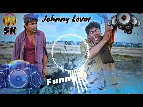 Road Roller Vs Johnny Lever Comedy Song // #Johny_Levar // Full Vibration Mix 2024