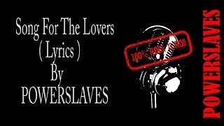 Download lagu #Powerslaves     SOUNDTRACK SINETRON ANAK LANGIT SCTV : POWERSLAVES - SONG FOR THE LOVERS ( LYRICS ) mp3 Download lagu #Powerslaves     SOUNDTRACK SINETRON ANAK LANGIT SCTV : POWERSLAVES - SONG FOR THE LOVERS ( LYRICS ) mp3