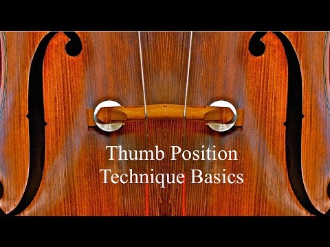 Thumb Position Technique Basics