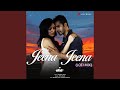 Jeena Jeena Lofi Flip