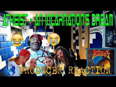 Atheist   An Incarnation's Dream - Producer Reaction