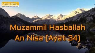 Download lagu Muzammil Hasballah Surah An-Nisa Ayat 34 mp3