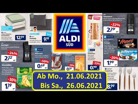 ALDI Süd Von Mo., 21.06.2021 Bis Sa., 26.06.2021 LIDL / ALDI / EDEKA - NEUE PRODUKTE Prospekt