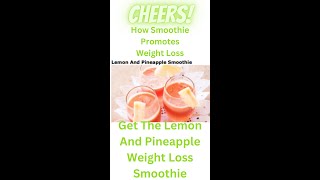 How Smoothies Promote Weight Loss