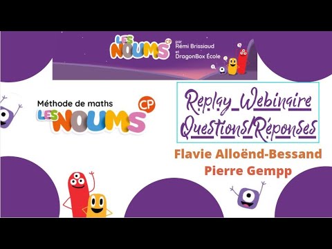 Replay - Webinaire Les Noums CP - Questions/Réponses