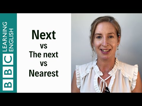 Next vs The next vs Nearest - English In A Minute (Next vs The next vs Nearest - English In A Minute)